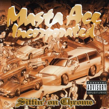 Masta Ace Sittin' On Chrome