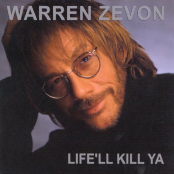 Warren Zevon I'll Slow You Down