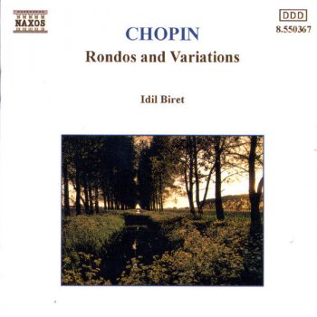 Frédéric Chopin feat. Idil Biret Rondo a la mazur in F Major, Op. 5: Rondo in F Major, Op. 5, "A La Mazur"