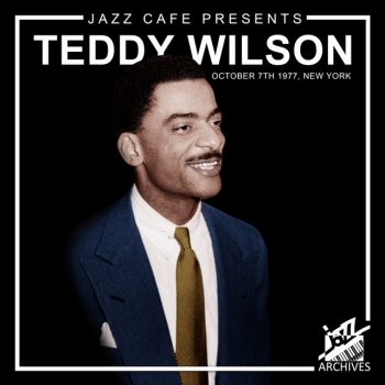 Teddy Wilson Dizzy Spells - Live