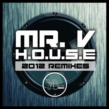 Mr. V H.O.U.S.E (Deejay Echo Deep Remix)