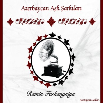 Ramin Farhangniya Kuçelere Su Sepmişem