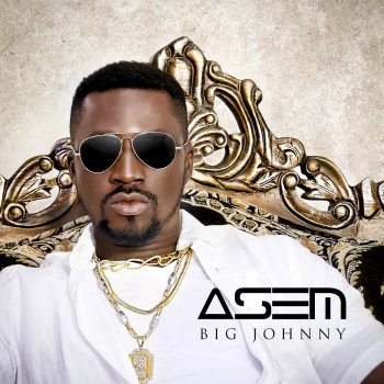 Asem Big Johnny