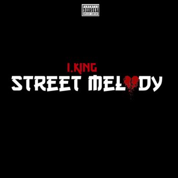 I.King Street Melody