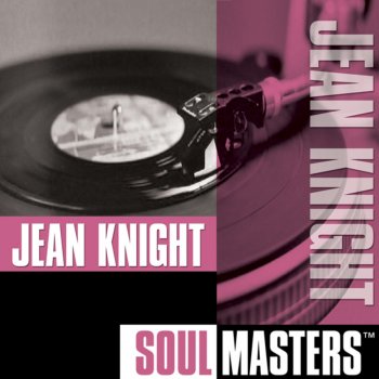 Jean Knight (Don't Mess With) My Toot Toot