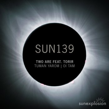 Two Are feat. TORIЯ Tuman Yarom