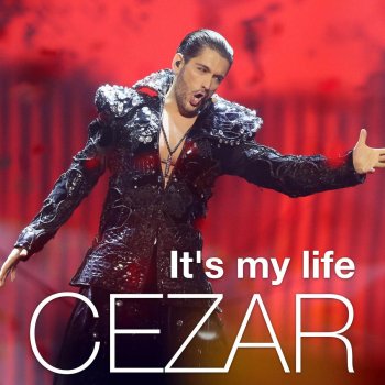 Cezar It's My Life
