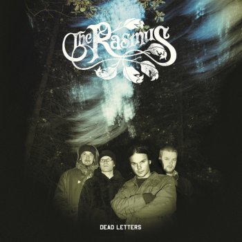 The Rasmus Everything You Say