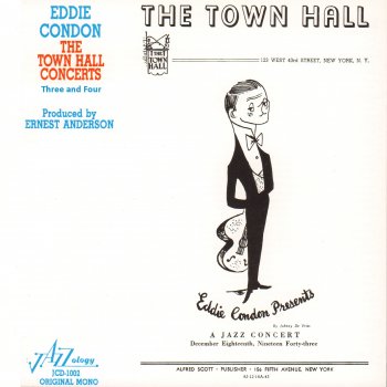 Исполнитель Eddie Condon, альбом The Town Hall Concerts Three and Four