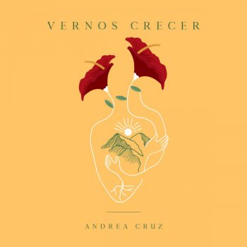 Andrea Cruz Vernos Crecer