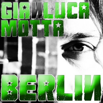 Gianluca Motta Berlin