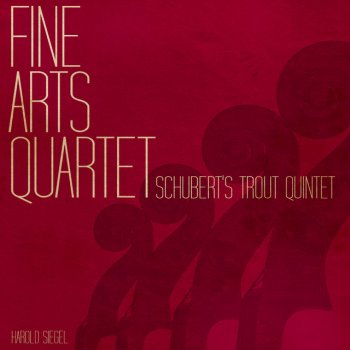 Franz Schubert, Fine Arts Quartet, Frank Glazer & Harold Siegel Piano Quintet in A Major, D. 667, "Trout Quintet": I. Allegro vivace