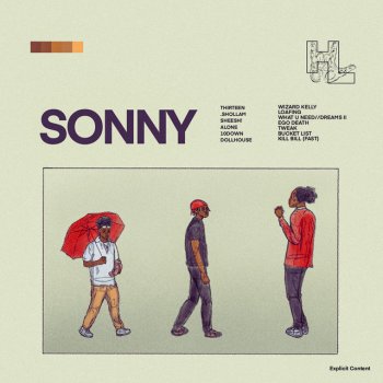 SONNY WHAT U NEED//DREAMS II