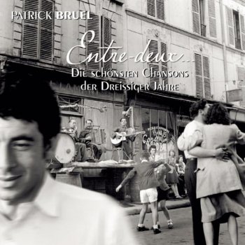 Patrick Bruel Que reste-t'il de nos amours