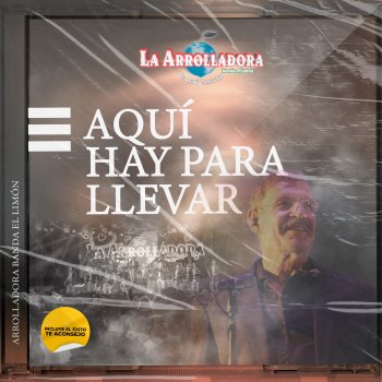 La Arrolladora Banda El Limón De Rene Camacho Caro Descaro