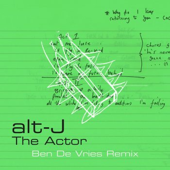 alt-J feat. Ben de Vries The Actor - Ben de Vries Remix