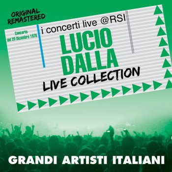 Lucio Dalla Medley (Piazza Grande. 4/3/1943, la Casa in Riva al Mare) - Live 20 Dicembre 1978