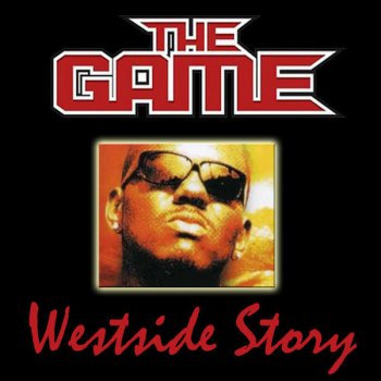 The Game Westside Story - Remix