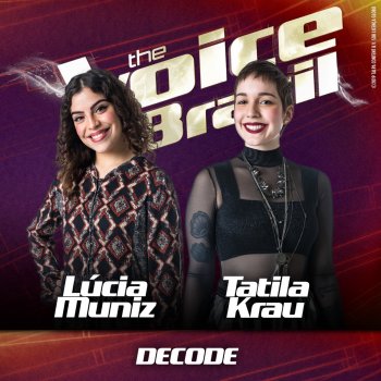 Lucia Muñiz & Tatila Krau Decode (Ao Vivo No Rio De Janeiro / 2019)