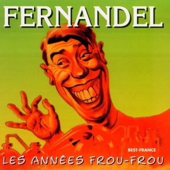 Fernandel Si j'osais