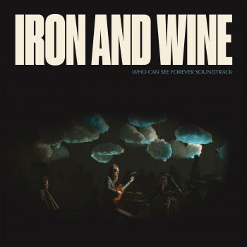 Iron & Wine Last Night (Live)