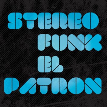 Stereofunk El Patron (Instrumental)