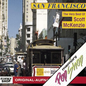 Scott McKenzie San Francisco (Be Sure to Wear Flowers in Your Hair) - Single Version
