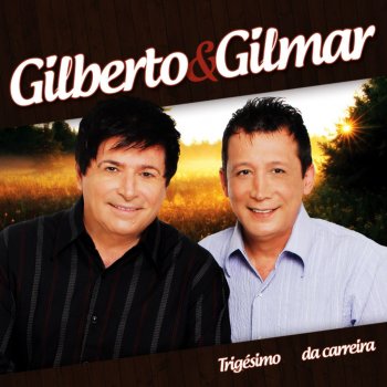 Gilberto & Gilmar Música da Saudade