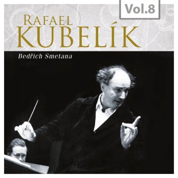 Chicago Symphony Orchestra feat. Rafael Kubelik Má Vlast, 6 symphonic poems : Tábor