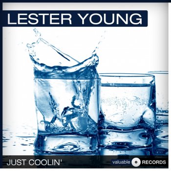 Lester Young Tea for Two (Remastered)