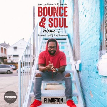 PJ Morton feat. Dee-1 Don't Ever Leave - Bounce Version