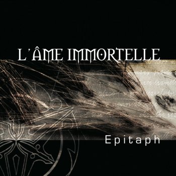 L'Âme Immortelle Epitaph