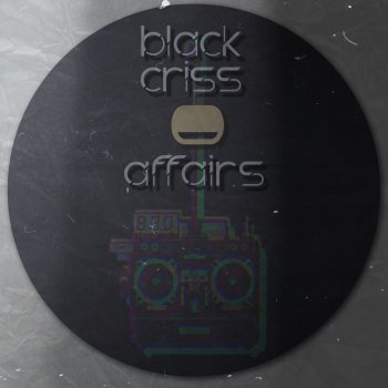 Black Criss Affairs