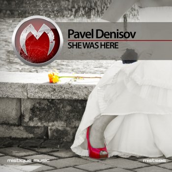 Pavel Denisov She Was Here