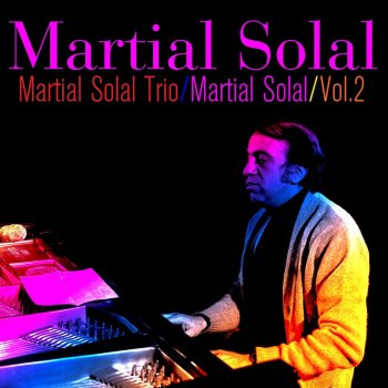 Martial Solal Once in a While