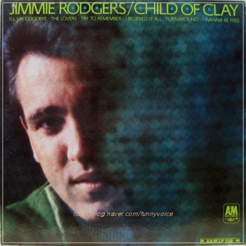 Jimmie Rodgers Child of Clay