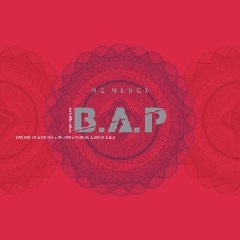 B.A.P NO MERCY