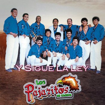 Los Pajaritos de Tacupa Viva Quien Sabe Querer