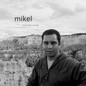 Mikel Change Your Mind