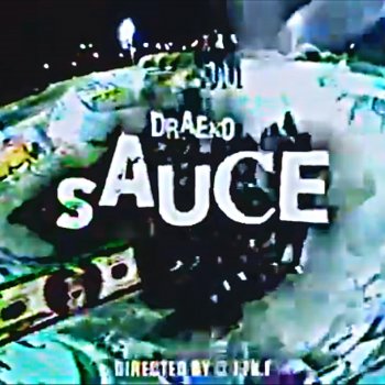 Draeko SAUCE