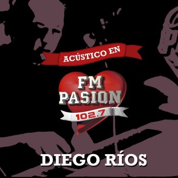 Diego Ríos Miente - Acústico