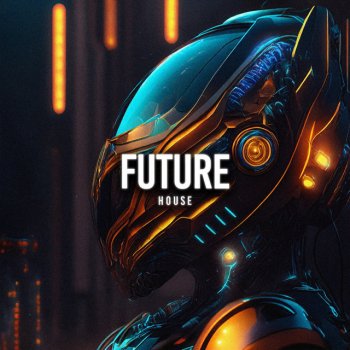 Исполнитель EDM, альбом Future House