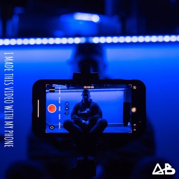 A.B I MADE THIS VIDEO WITH MY PHONE (IMTVWMP)