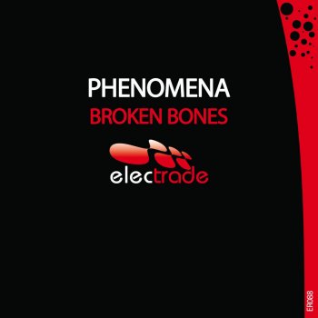 Исполнитель Phenomena, альбом Broken Bones