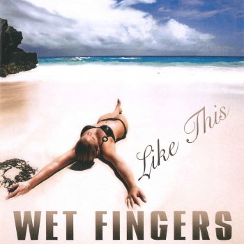 Wet Fingers Like This – Glamour djs Remix