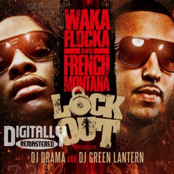 Waka Flocka Flame feat. French Montana Top Back