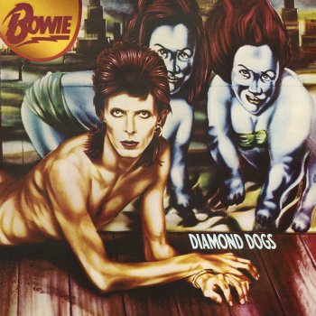 David Bowie Diamond Dogs - 2016 Remastered Version