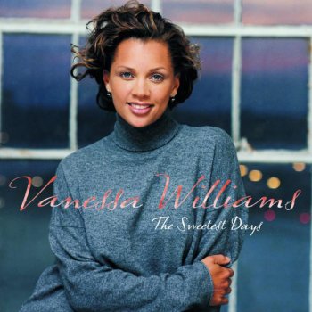 Vanessa Williams The Sweetest Days