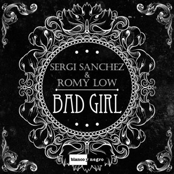 Исполнитель Sergi Sanchez feat. Romy Low, альбом Bad Girl