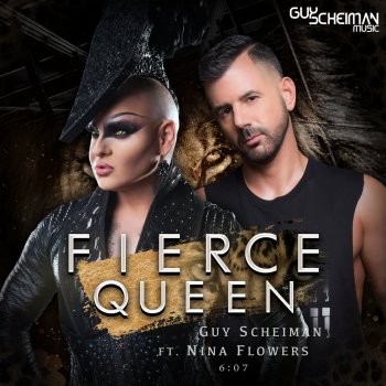 Guy Scheiman feat. Nina Flowers Fierce Queen (Instrumental Mix)